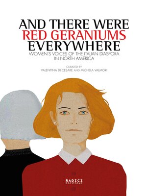 cover image of And there were red geraniums everywhere